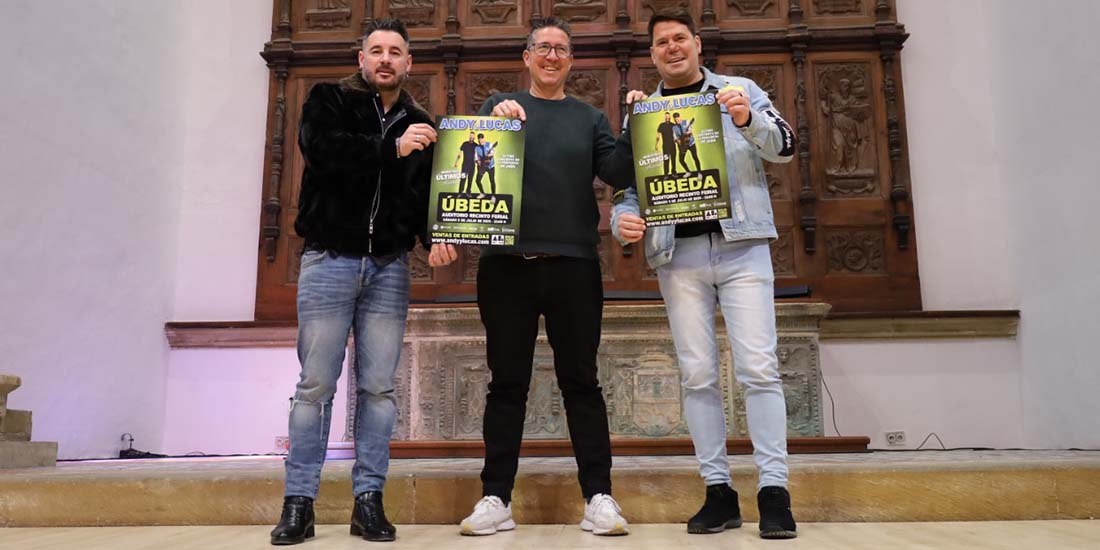 ANDY Y LUCAS ANUNCIAN SU ÚNICO CONCIERTO EN JAÉN COMO PARTE DE SU GIRA “NUESTROS ÚLTIMOS ACORDES”